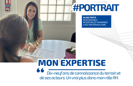 [Portrait] Aline Pinto, Responsable Ressources Humaines chez Matériaux SIMC